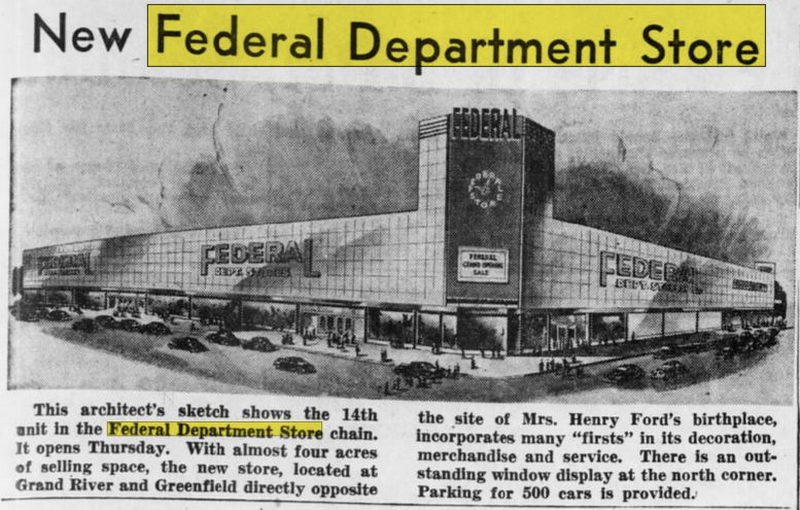 Federals (Federal Department Store) - Detroit - 15401 Grand River Ave 1949